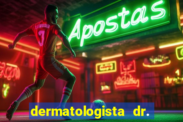 dermatologista dr. jorge tadeu lopes santos - sp